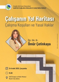 Çalışanın Yol Haritası (Çalışma Koşulları ve Yasal Haklar)