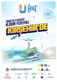 Türkiye'nin En Kapsamlı Ulaşım Festivali Kırşehir'de