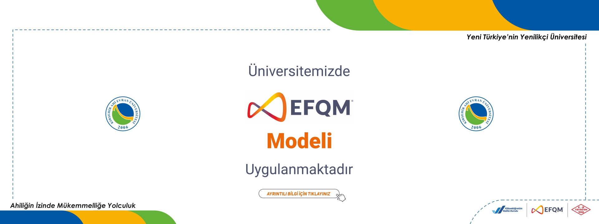 Niçin EFQM Modeli Uyguluyoruz?