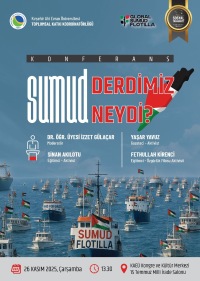 Sumud Derdimiz Neydi? İsimli Konferans