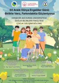 3 Aralık Dünya Engelliler Günü: Birlikte Varız, Farkındalıkla Güçleniyoruz