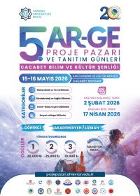 5. AR-GE Proje Pazarı ve Tanıtım Günleri Cacabey Bilim ve Kültür Şenliği