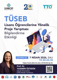 TÜSEB Lisans Öğrencilerine Yönelik Proje Yarışması Bilgilendirme Etkinliği